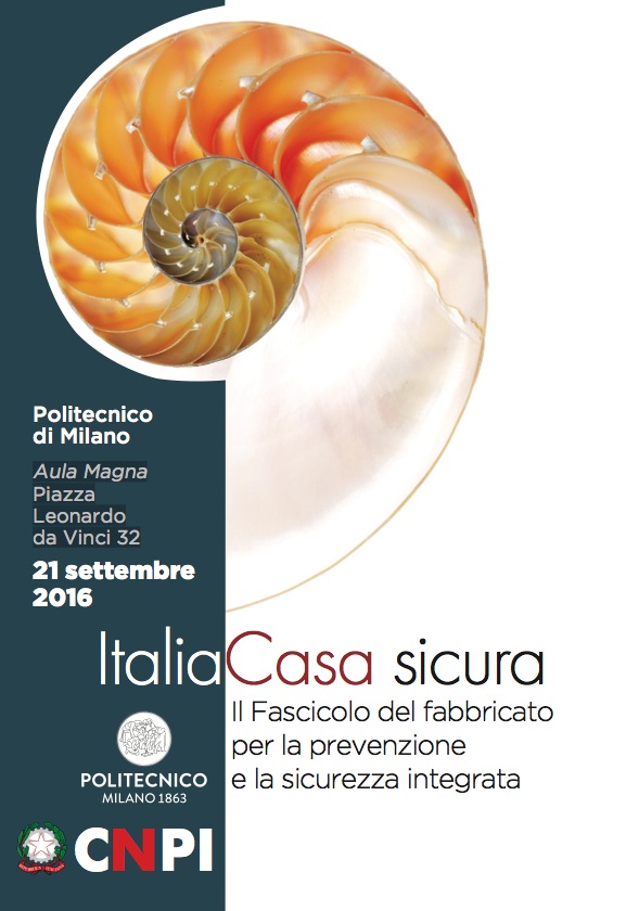 21 settembre 2016 _ ItaliaCasa sicura: Il Fascicolo del fabbricato per la prevenzione e la sicurezza integrata